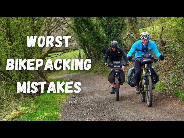 The Worst Bikepacking Mistakes