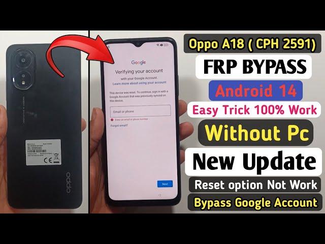 Oppo A18 (CPH2591) Android 14 Unlock Google Account | Oppo A18 Frp Bypass | Without Pc