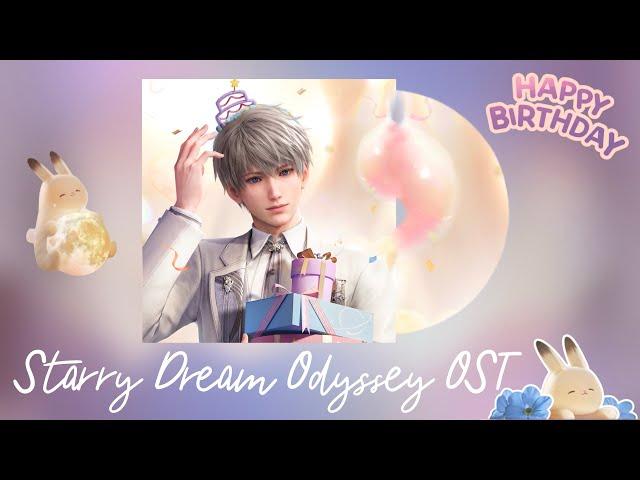 Starry Dream Odyssey | Xavier's Birthday OST | BGM Event Music | Love and Deepspace | Timeless Days