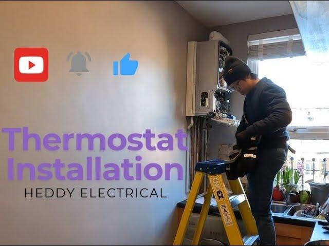 英國電力工程 第6擊 Wireless Thermostat installation