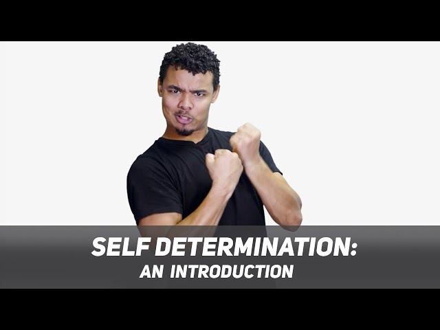 Self Determination: An Introduction