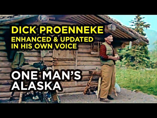 One Man's Alaska (2024) - Dick Proenneke In His Own Voice Living Alone In a Wilderness Log Cabin