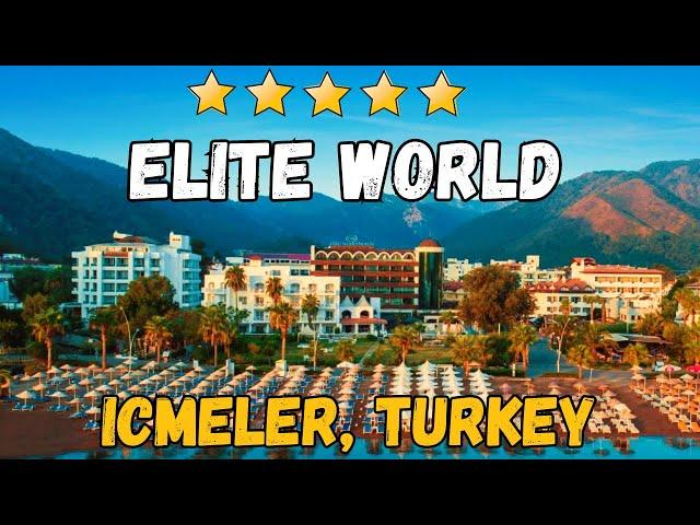 Elite World Marmaris Hotel 4* - Turkey (All-Inclusive Resort)