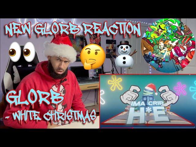 THIS IS NOT WHAT I EXPECTED! | Glorb - WHITE CHRISTMAS [REACTION!!!] #blorg #christmas #reaction