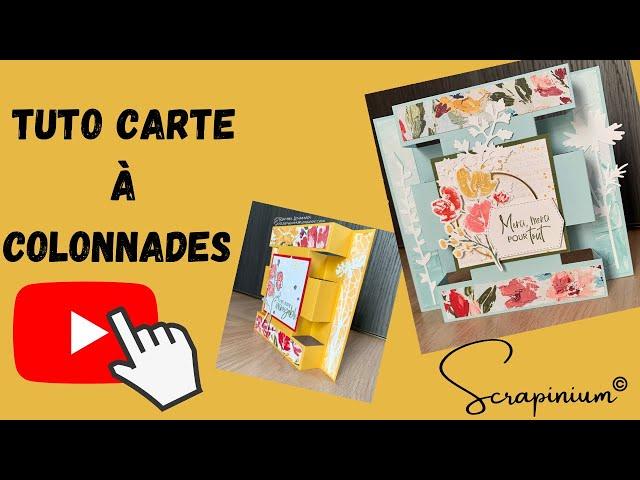 Tutoriel carte à colonnades scrapbooking Stampin Up tuto