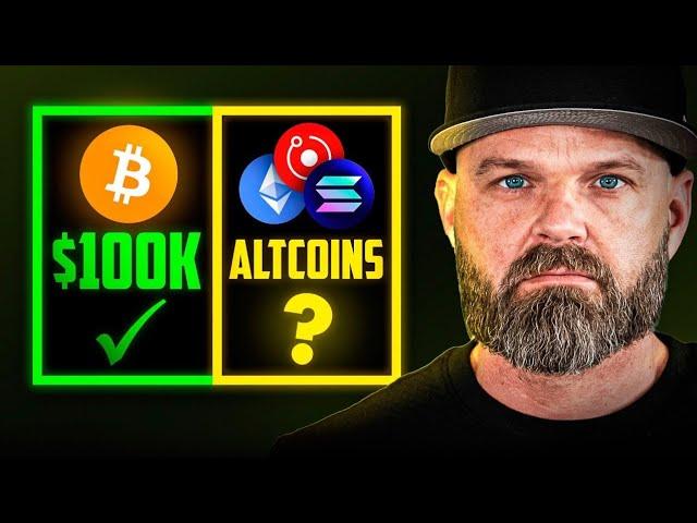 What’s Next For Altcoins Will Shock You! [$100K Bitcoin]