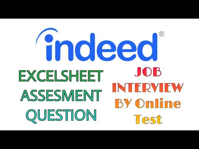 INDEED EXCELSHEET ASSESMENT QUESTION || JOB INTERVIEW BY ONLINE TEST #job #indeed #india