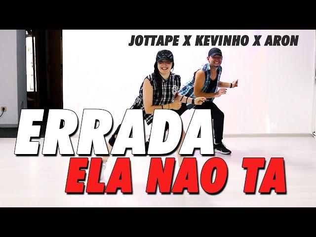 Jottapê, Kevinho, ARON - Errada Ela não tá | Zumba Fitness Choreo #ZumbaFunk