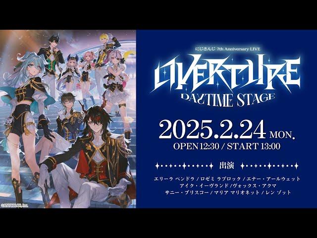 【Live】NIJISANJI 7th Anniversary LIVE “OVERTURE” Daytime Stage / Free Segment #OVERTURE_Daytime