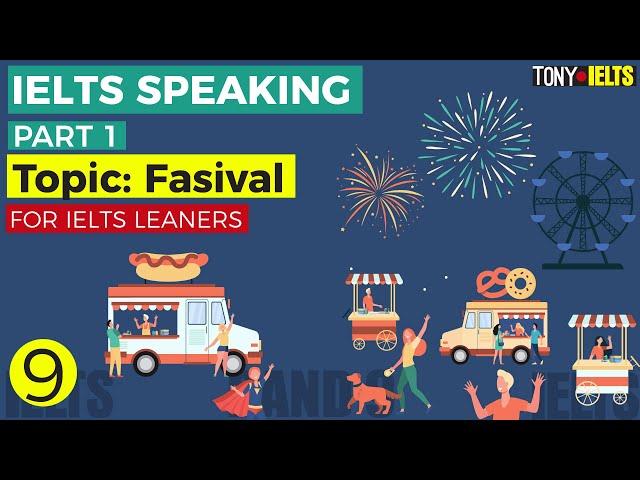 IELTS Speaking Part 1 - Topic: Festivals | What is the most important festival in your city?