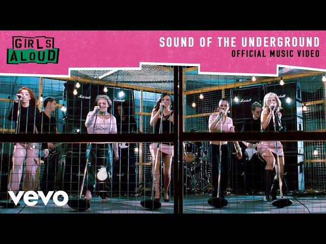 Girls Aloud - Sound Of The Underground (Official Music Video)