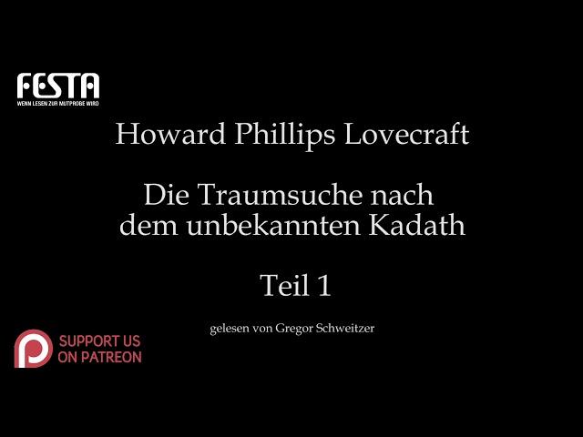 H. P. Lovecraft: Die Traumsuche nach dem unbekannten Kadath - Teil1 [Hörbuch, deutsch]