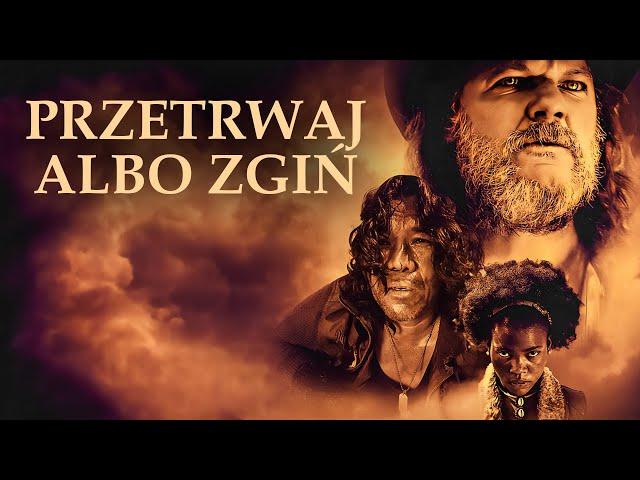 Przetrwaj albo zgiń | Film akcji | Polski lektor