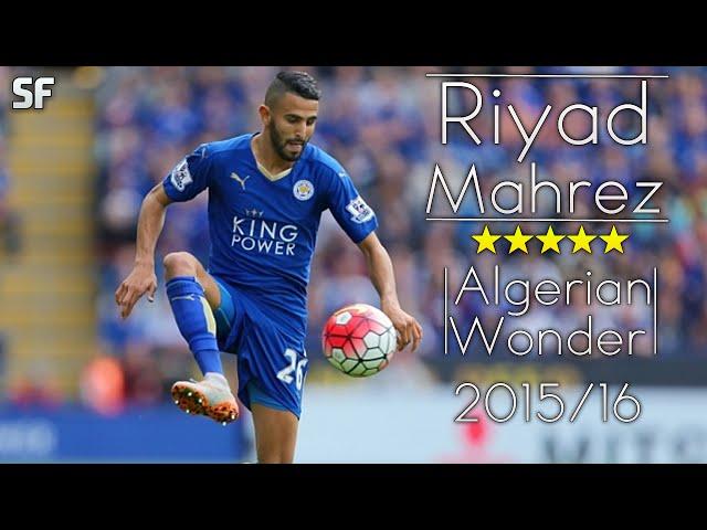 Riyad Mahrez  Crazy Skills, Goals and Assists  2015/16 • HD •