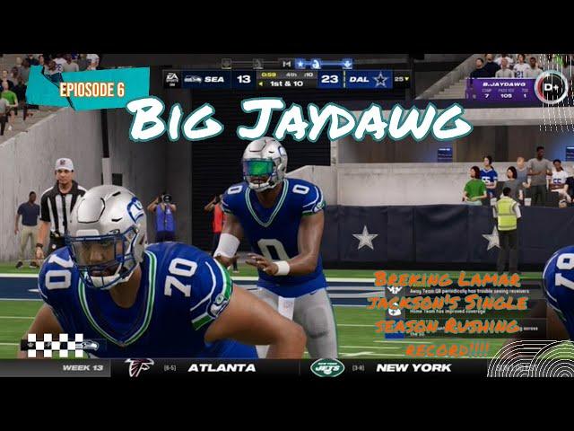 Madden 24 | Superstar Mode Ep: 6 | Big JayDawg Breaks Lamar Jackson's Single Season Rushing Record!!