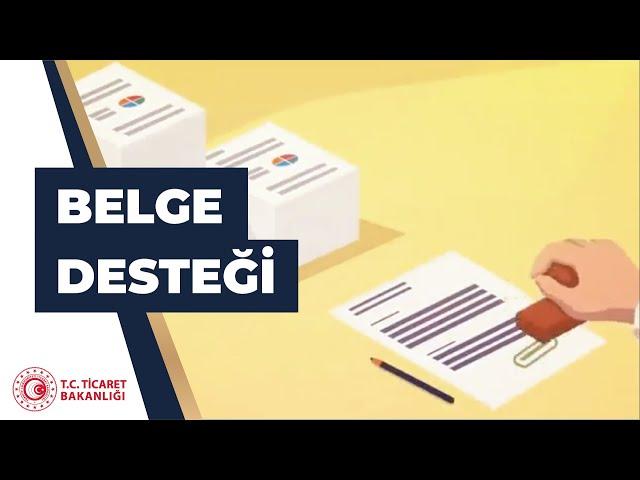 Kolay Destek: Belge Desteği