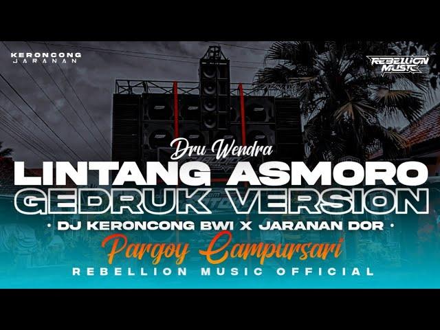 DJ LINTANG ASMORO • Style Keroncong bwi, Pargoy Campursari X Jaranan Dorr Gedruk Version