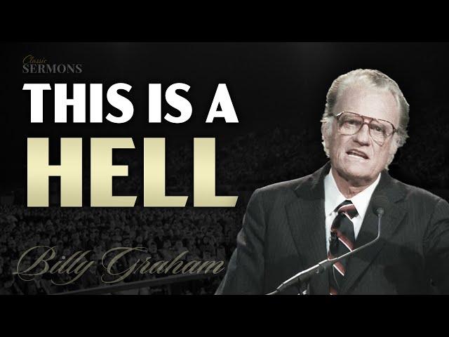 There is a HELL - Powerful Message by Billy Graham