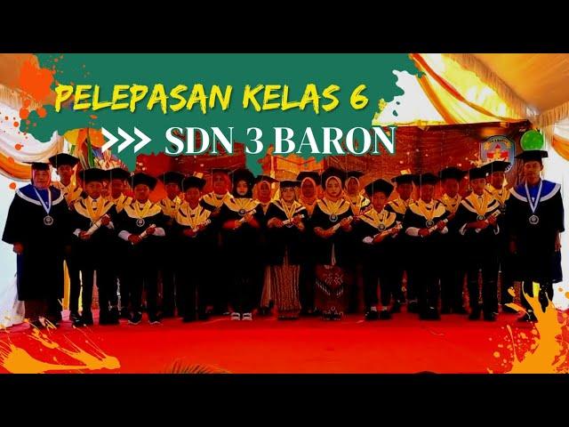 Kemeriahan Pelepasan siswa siswi kelas 6 SDN 3 Baron