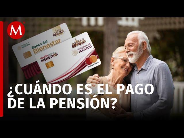 Pensión Bienestar para Adultos Mayores: Ésta es la fecha EXACTA de pago en noviembre