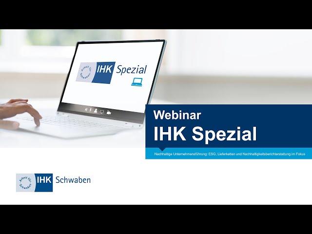 IHK Spezial Webinar: Nachhaltige Unternehmensführung