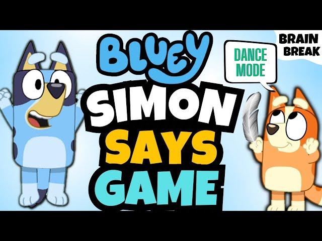 BLUEY Simon Says Game | Brain Break | Just Dance | Freeze Dance