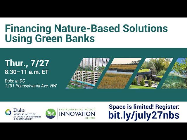 Financing Nature-Based Solutions Using Green Banks