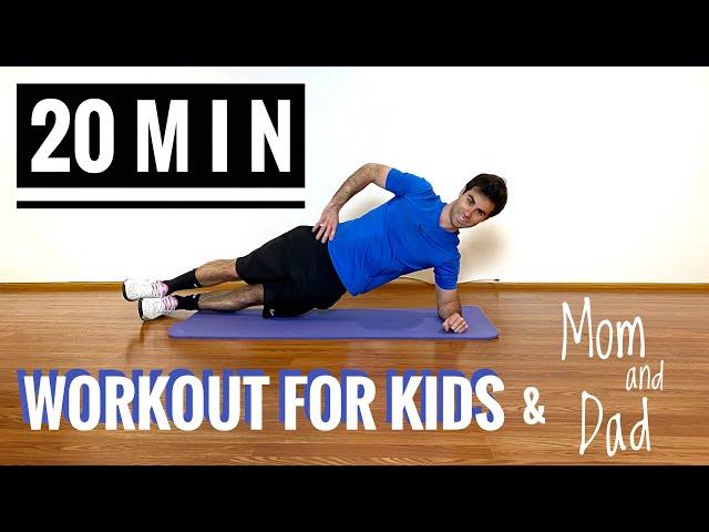 20 Minute Workout for Kids & Mom and Dad