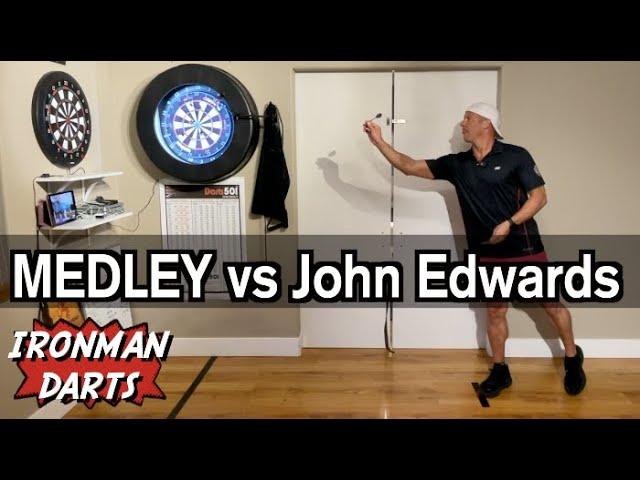 Medley vs (Pro Darts Player) John Edwards on Ironman Darts