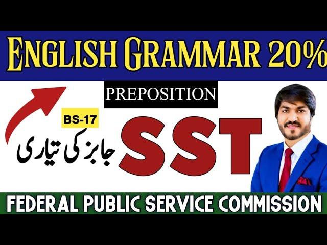 SST Test Preparation | Grammar Usage - Preposition | PPSC Wala