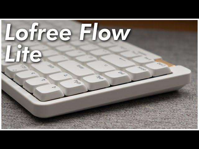 Lofree Flow Lite Review | Low-Profile, Lightweight, and Creamy Sounding