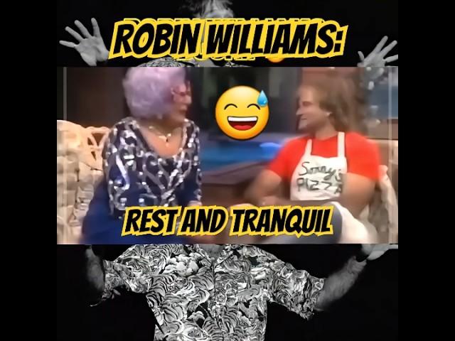 Robin Williams: rest & tranquil #shorts #robinwilliams #dameedna