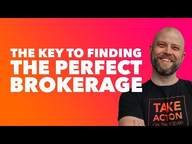 How to Choose a Real Estate Brokerage | How to tell GOOD from BAD