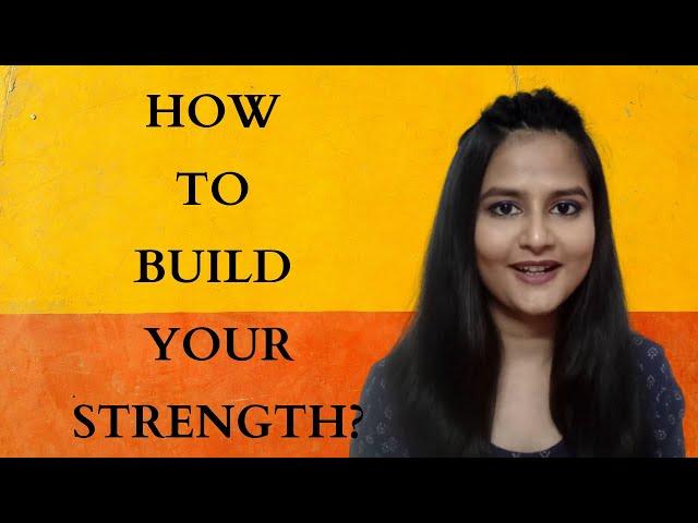 How to Build Your Strength || Self Analysis || SWOT Analysis