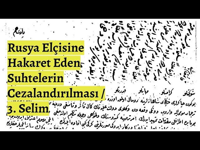 #Canlı - Rusya Elçisine Hakaret Eden Suhtelerin Cezalandırılması / 3. Selim