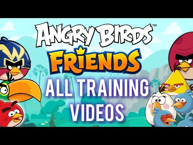 Angry Birds: Friends (All training videos)