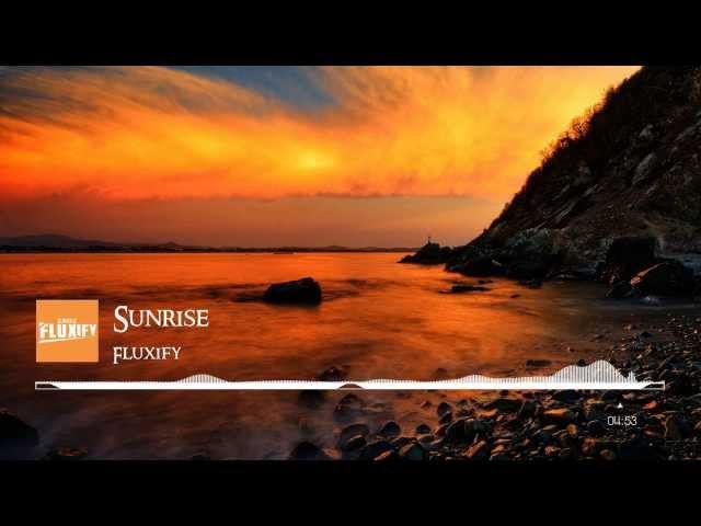 Fluxify - Sunrise (Original Mix)