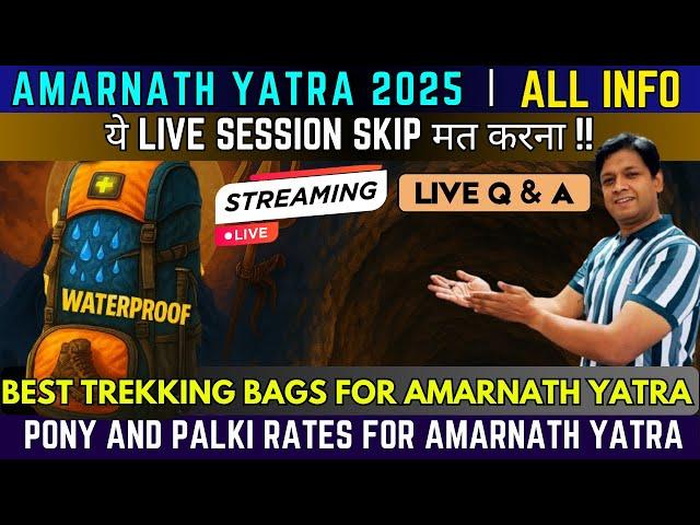 LIVE: Amarnath Yatra 2025 Update ! Best Trekking Bags For amarnath Yatra #amarnath #amarnathyatra