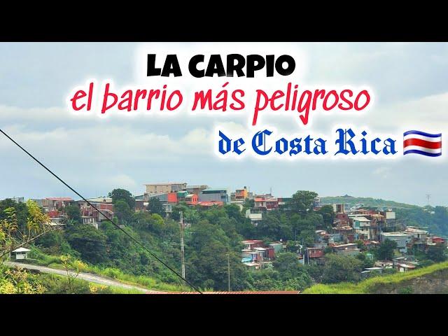 LA CARPIO el barrio más peligroso de San José  l Un refugio de Nicaragüenses  #viral #loultimo