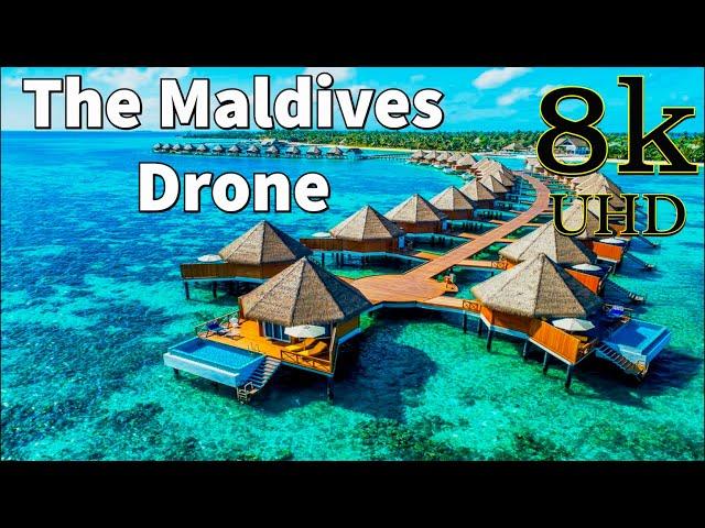 The Maldives in 8K drone | Maldives Resorts in 8K UHD