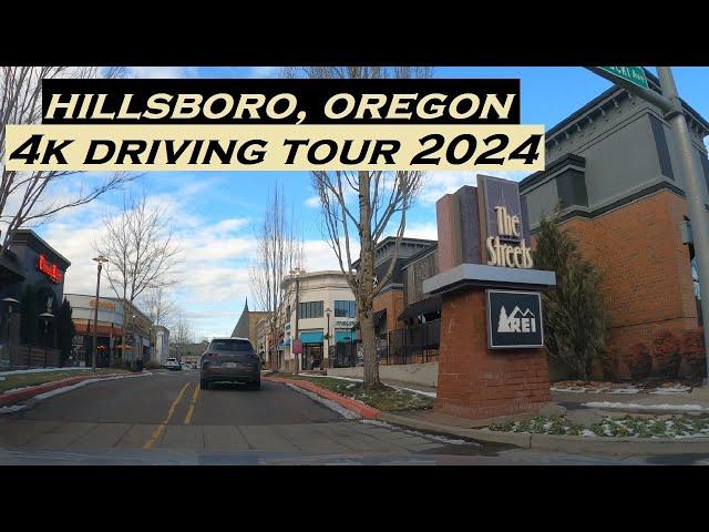 Hillsboro, Oregon | 4k Driving Tour | 2024