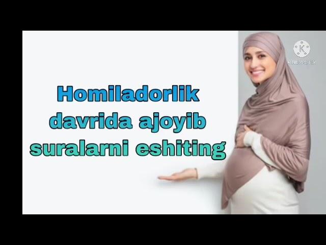 Homilador ayollar uchun mahsus suralar