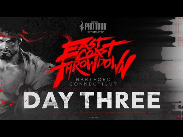 TOP 24 & TOP 8 - DAY 3 - East Coast Throwdown - Capcom Pro Tour 2024