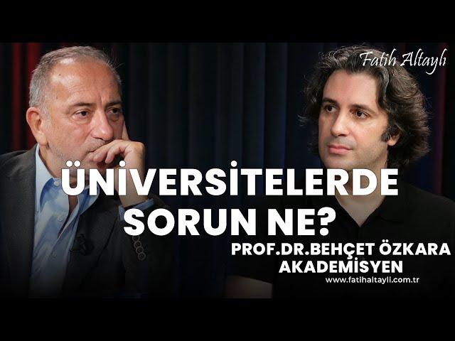 "En yüksek puanları aldım, bütün mülakatlarda elendim!" / Prof. Dr. Behçet Özkara & Fatih Altaylı