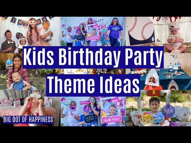 Kids Birthday Party Theme Ideas with Party Decorations, Favors, and Games from Big Dot of Happiness