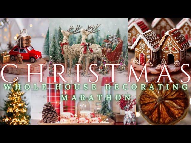  CHRISTMAS WHOLE HOUSE DECORATING MARATHON | COTTAGE AND FARMHOUSE CHRISTMAS DECORATING IDEAS 