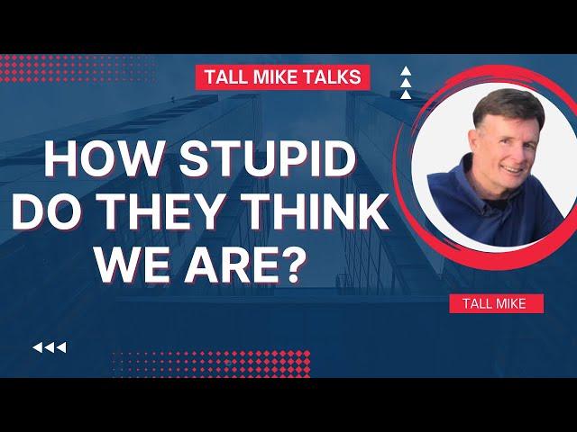 HOW STUPID DO THEY THINK WE ARE? Housing Market Crash 2024 -Tall Mike Talks