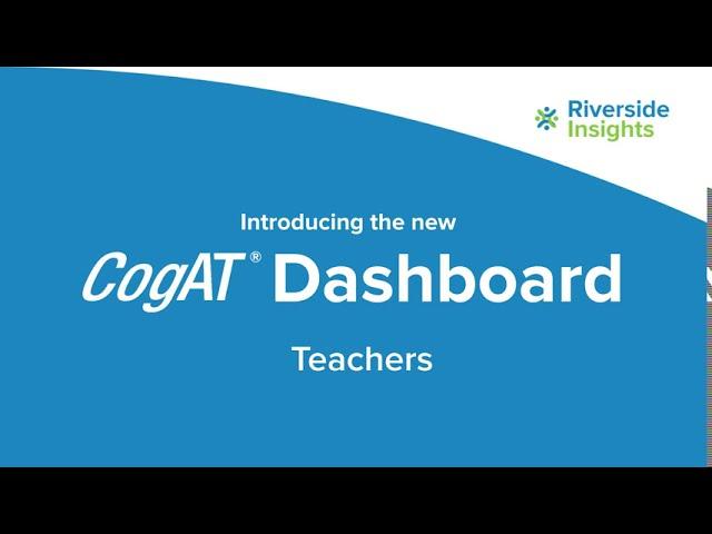 The CogAT Dashboard for Teachers