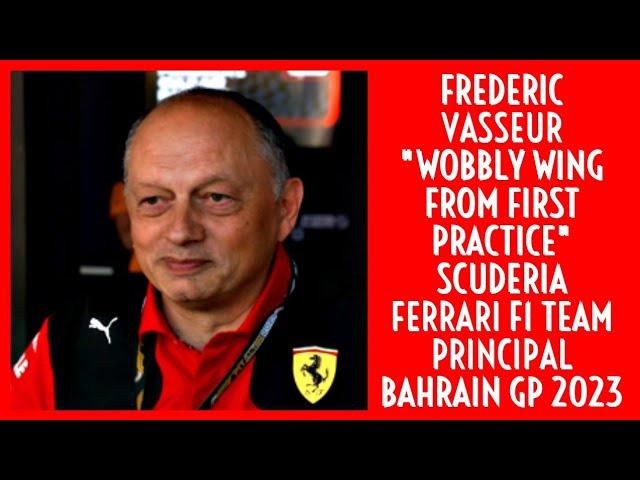 FREDERIC VASSEUR NEW SCUDERIA FERRARI F1 TEAM PRINCIPAL BAHRAIN GP 2023
