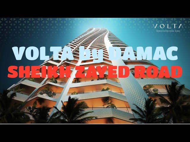 VOLTA by DAMAC | SHEIKH ZAYED ROAD